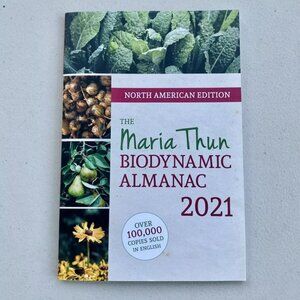 The Maria Thun Biodynamic Almanac 2021 (NEW)